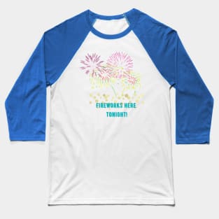 Fireworks Tonight Baseball T-Shirt